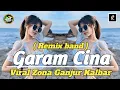 Download Lagu DJ GARAM CINA 🔥 ( REMIX BAND ) VIRAL ZONA GANJUR KALBAR ‼️