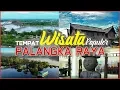 Download Lagu 5 tempat wisata paling populer di Palangkaraya
