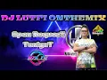 Lagu TERBARU DJ LUTFI 13 AGUSTUS 2022 | DJ ABAH BABINI DUA - LAGU BANJAR FULL BASS