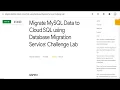 Migrate MySQL Data to Cloud SQL using Database Migration Service Challenge Lab GSP351 Qwiklab 2022