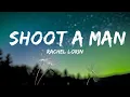 Download Lagu Rachel Lorin - Shoot A Man (Lyrics) [7clouds Release]  | Tune Talk