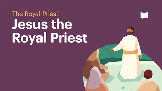 jesus the royal priest