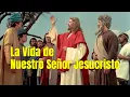 Download Lagu La Vida de Nuestro Señor Jesucristo - Película Completa en HD