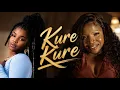 Kure Kure - Nkosazana Daughter ft Makhadzi (Audio) | Amapiano Vibes