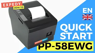 QUICK START - Installation Expedy Cloud Printer Receipt PP-58EWG