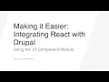 Making it Easier Integrating React with Drupal