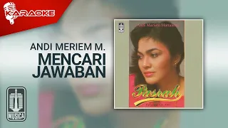 Download Andi Meriem Mattalatta - Mencari Jawaban (Official Karaoke Video) MP3