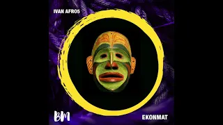 ivan afro5 ekonmat original mix 