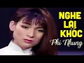 Download Lagu Nhạc PHI NHUNG Nghe Đi Nghe Lại Mà Khóc Cạn Nước Mắt - Năm 17 tuổi em đi lấy chồng ...