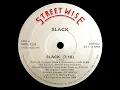 Slack - S.L.A.C.K.