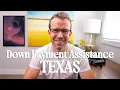 Texas Down Payment Assistance Programs 2026 Full Guide