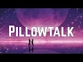 Download Lagu Zayn - Pillowtalk (Clean Lyrics)