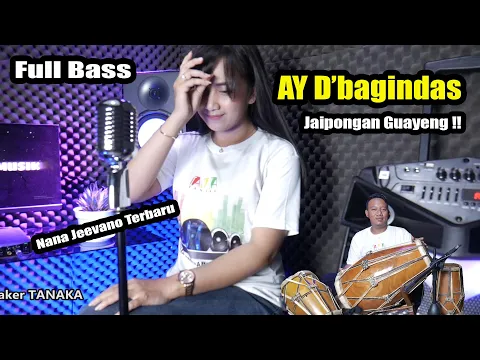Download MP3 AY D'Bagindas VERSI KOPLO JAIPONG GAYENG - Musik Penghantar Santai - NANA JEEVANO