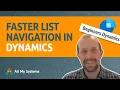Use Open Recordset in Dynamics for Faster List Navigation