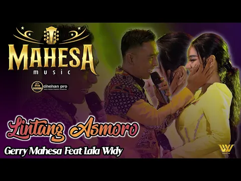 Download MP3 LINTANG ASMORO GERRY MAHESA ft LALA WIDY II Mahesa Music Live In Matesih - karanganyar - Jawa Tengah