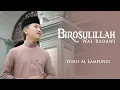 Download Lagu MERDU! SHOLAWAT BIROSULILLAH - M Yusuf Al Lampungi || Cover Song