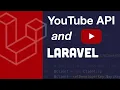 YouTube API and Laravel