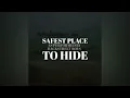 Download Lagu Safest Place To Hide (Cover)