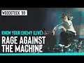 Download Lagu Rage Against The Machine - Know Your Enemy | Live at Woodstock ‘99
