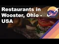 Restaurants in Wooster Ohio - USA