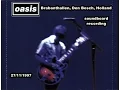 Lagu OASIS: Brabanthallen, Den Bosch, Holland ( 27 /11/1997) soundboard