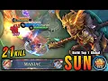Download Lagu 2x MANIAC + 21 Kills!! Powerful Offlane Sun Carry The Game!! - Build Top 1 Global Sun ~ MLBB