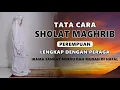 Download Lagu Cara Sholat Magrib Lengkap, Niat dan  Bacaan Sholat Magrib Merdu