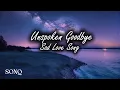 Download Lagu 💔 Unspoken Goodbye | Emotional Heartbreak Ballad | Sad Love Song 2025 🎹 #playlist #2025music #viral