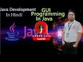 Introduction to GUI in Java Hindi Part - 3 Core Java GUI AWT SWING Java Swing GUI
