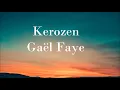 Gaël Faye - Kerozen (audio)