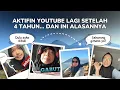 Lagu AKTIFIN YOUTUBE LAGI SETELAH 4 TAHUN... DAN INI ALASANNYA