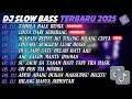 Download Lagu DJ SLOW BASS TERBARU 2025🎵DJ TABOLA BALE REMIX🎵DJ CINTA DARI SEBERANG🎵FULL ALBUM