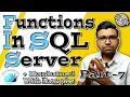 Mastering SQL Server Functions Agg User-Defined Date String Explained With Examples part-7