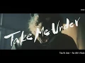 Download Lagu Take me under - Man With A Mission (Lyrics)