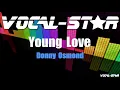 Donny Osmond - Young Love (Karaoke Version) with Lyrics HD Vocal-Star Karaoke