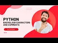Python Bangla Tutorials 2 Backslash characters and comments