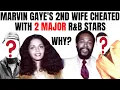 MARVIN GAYE Tortured His TEEN Wife So She CHEATED on Him with TWO R B Stars