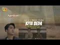 KITA BEDA AMINNYA  - Aprilian ( Lyrics Music Video )