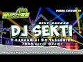 Download Lagu DJ SEKTI X KAWASHIMI WO YASASHIHA • TRAP PARTY BASS MBEDIL VIRAL TIKTOK