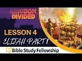 Kingdom Divided - BSF Lesson 4