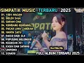 Lagu SIMPATIC MUSIK - FULL ALBUM DANGDUT KOPLO TEBARU 2025 || 1001 MACAM - BOLEH SAJA