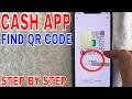 How To Find Your Cash App QR Code