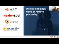 Privacy Remote Proctoring Online Proctoring - Listen to experts from Examity and MonitorEDU