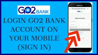 How to Login Go2 Bank Mobile Banking Account go2bank com Login Go2Bank Login Sign In 2022
