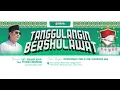 Download Lagu [LIVE] TANGGULANGIN MONTONG TUBAN BERSHOLAWAT BERSAMA UST. RIDWAN ASYFI FATIHAH INDONESIA