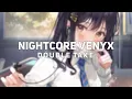 「Nightcore」 double take - dhruv ♡ (Lyrics)