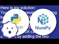 How to get a new numpy array based on conditions of two other numpy arrays using only numpy opera