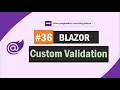 Blazor custom form validation