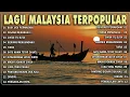 Lagu LAGU MALAYSIA TIDUR PILIHAN TERBAIK ~ Gerimis Mengundang, Hanya Satu Persinggahan ~ Malaysia Terbaik