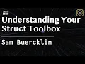 Understanding Your Struct Toolbox Buercklin JuliaCon Global 2025